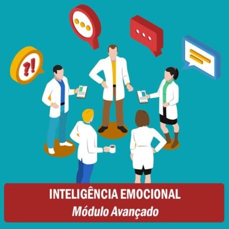 INTELIGÊNCIA EMOCIONAL - MODULO AVANÇADO