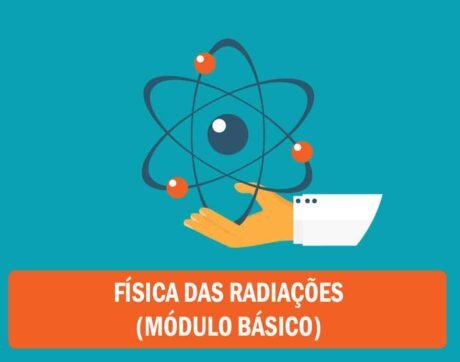 FÍSICA DAS RADIAÇÕES